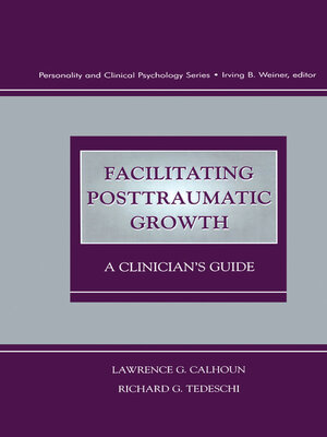cover image of Facilitating Posttraumatic Growth